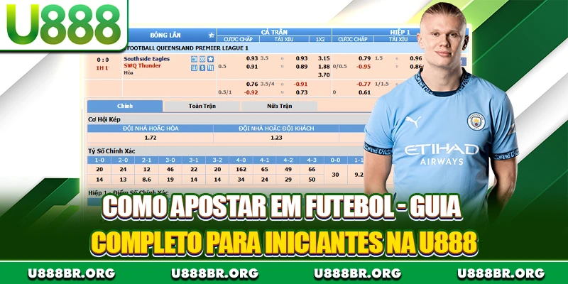 Como Apostar Em Futebol - Guia Completo Para Iniciantes Na U888