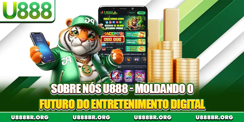 Sobre nós U888 - moldando o futuro do entretenimento digital
